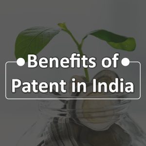 Benefits of Patent