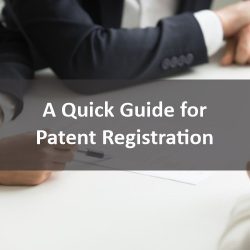 A Quick Guide for Patent Registration